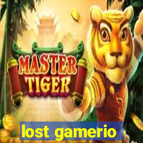 lost gamerio